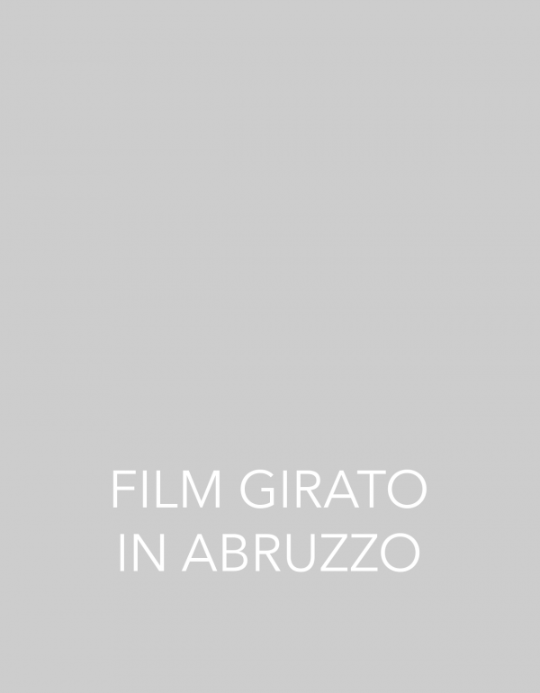 Film girato in Abruzzo