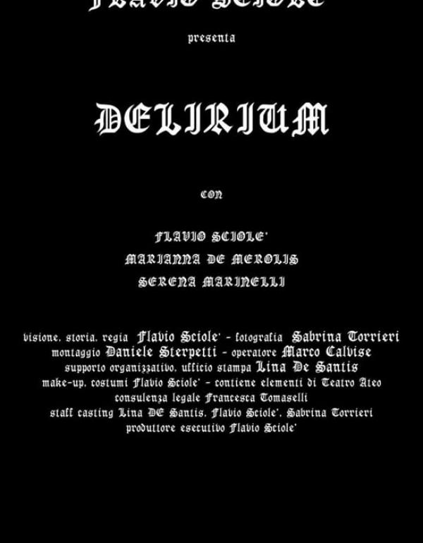 Locandina del film Delirium di Flavio Sciolé