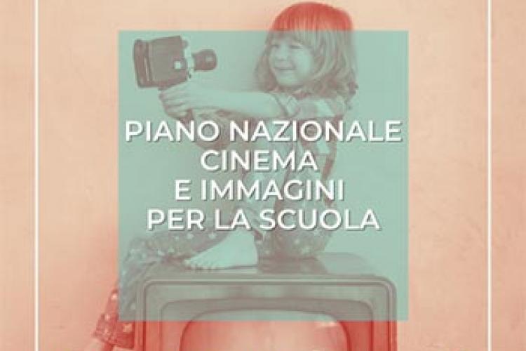 Piano Nazionale Cinema Scuola